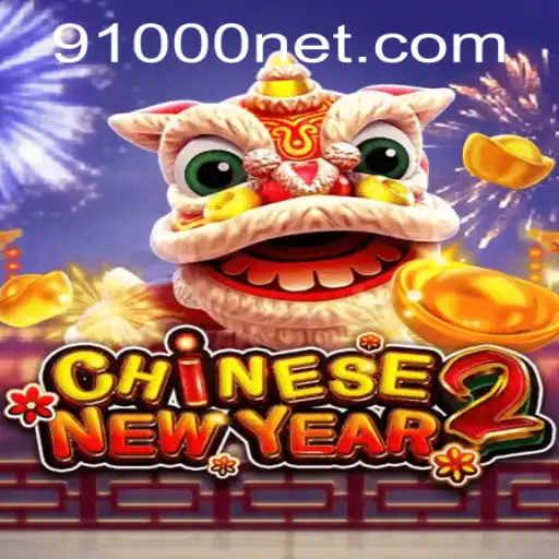 Unveiling the Excitement of CHINESENEWYEAR2: A Thrilling Adventure